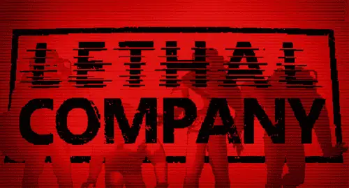 LETHAL COMPANY